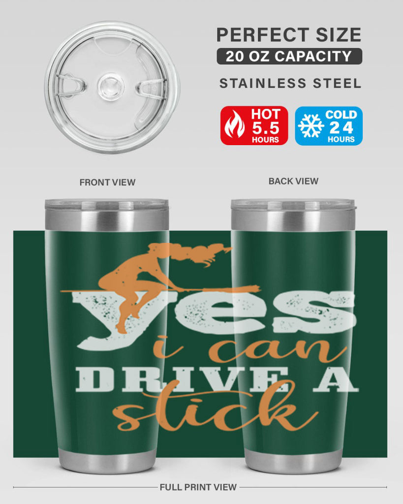 yesi can drive a stick 120#- halloween- Tumbler