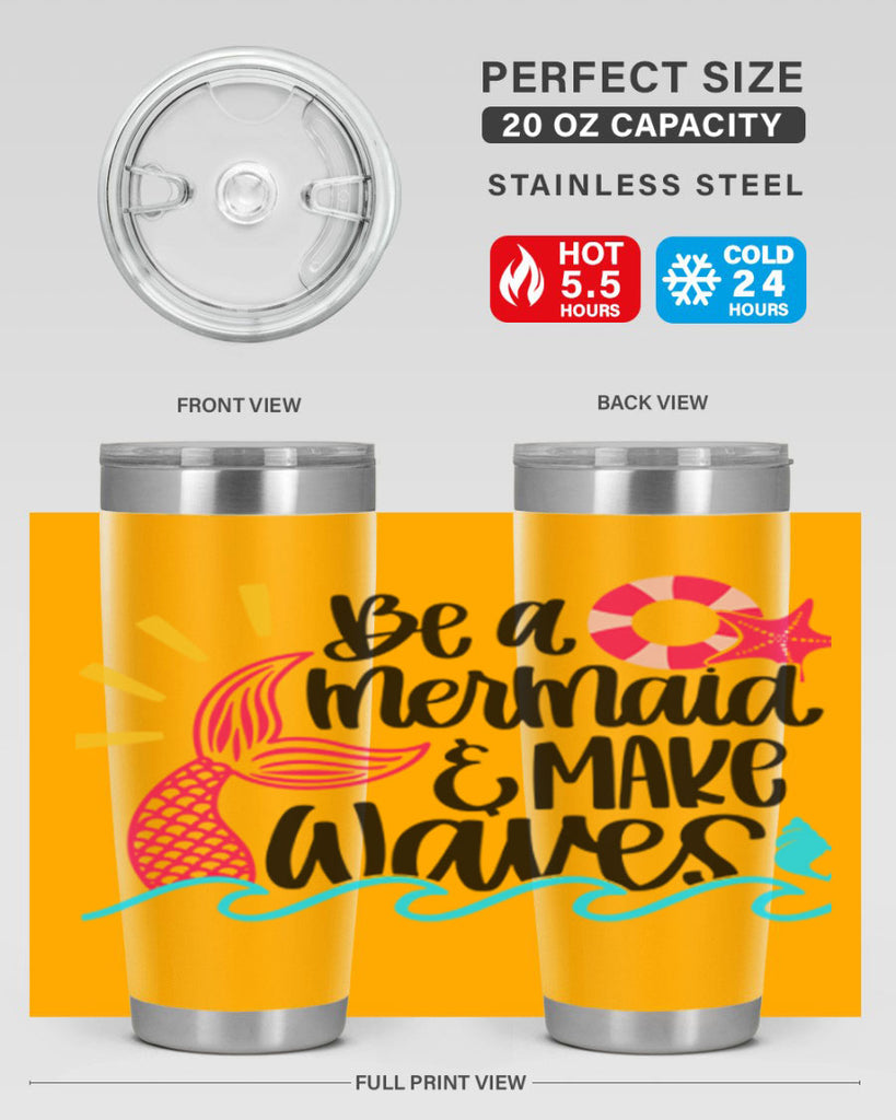 Be A Mermaid Make Waves Style 53#- summer- Tumbler