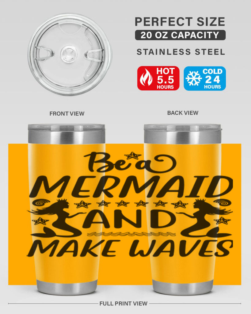 Be a MErmaid and make 55#- mermaid- Tumbler
