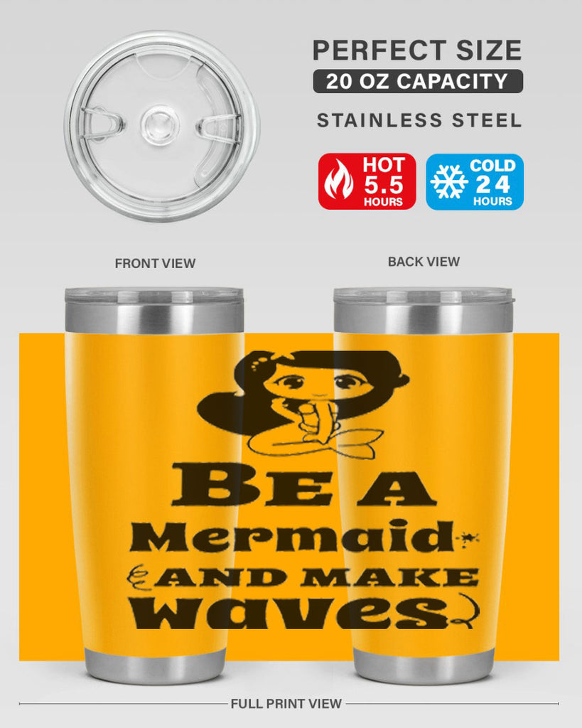 Be a Mermaid and make 52#- mermaid- Tumbler