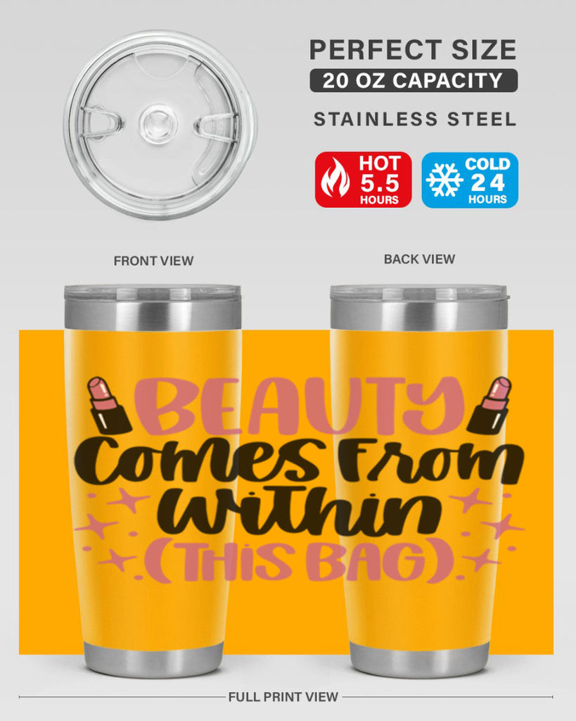 Beauty Comes From Within This Bag Style 138#- make up- Tumbler