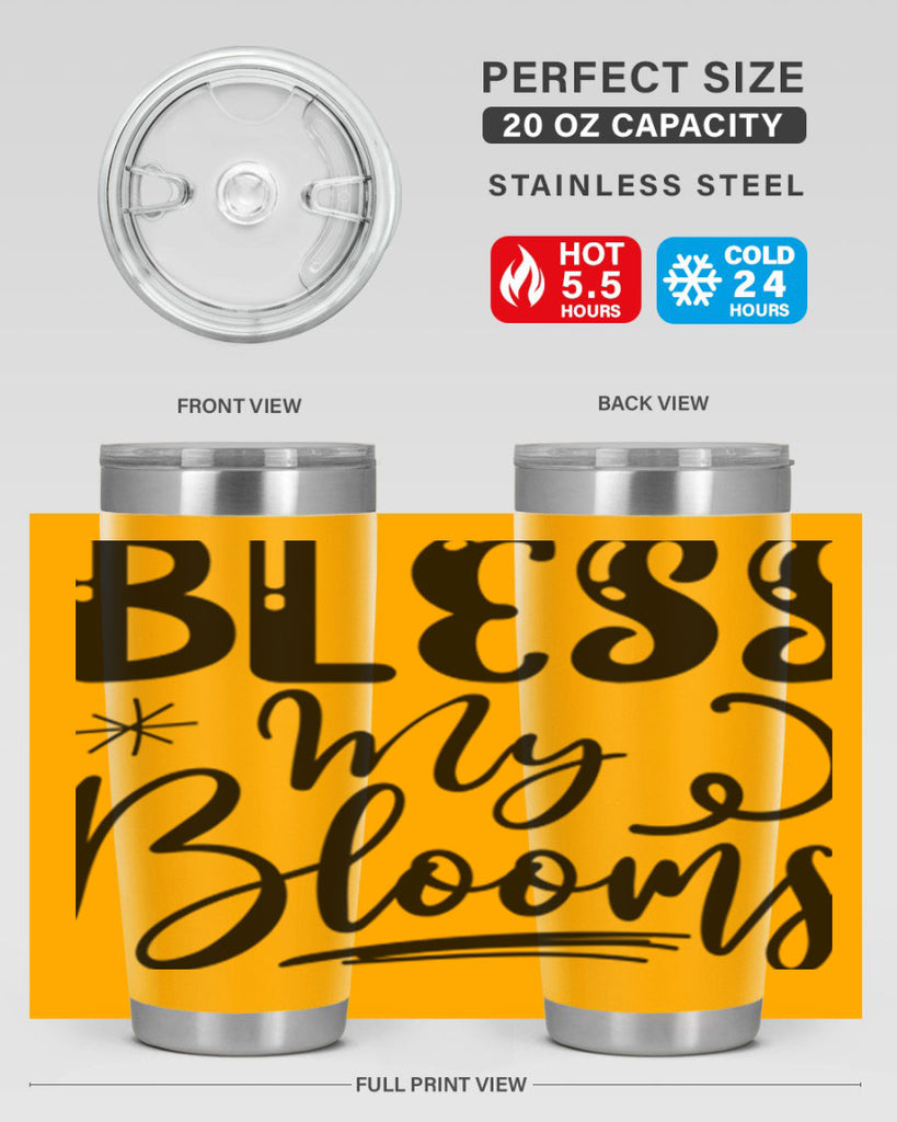 Bless My Blooms  63#- spring- Tumbler