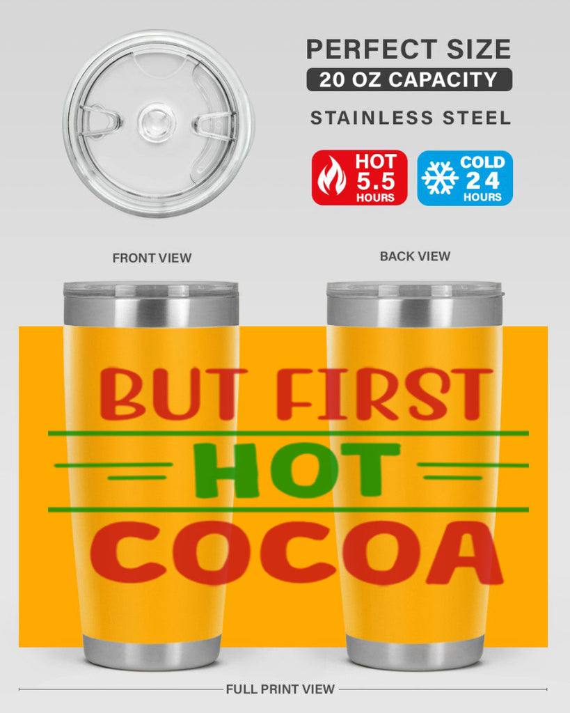 But First Hot Cocoa 30#- winter- Tumbler