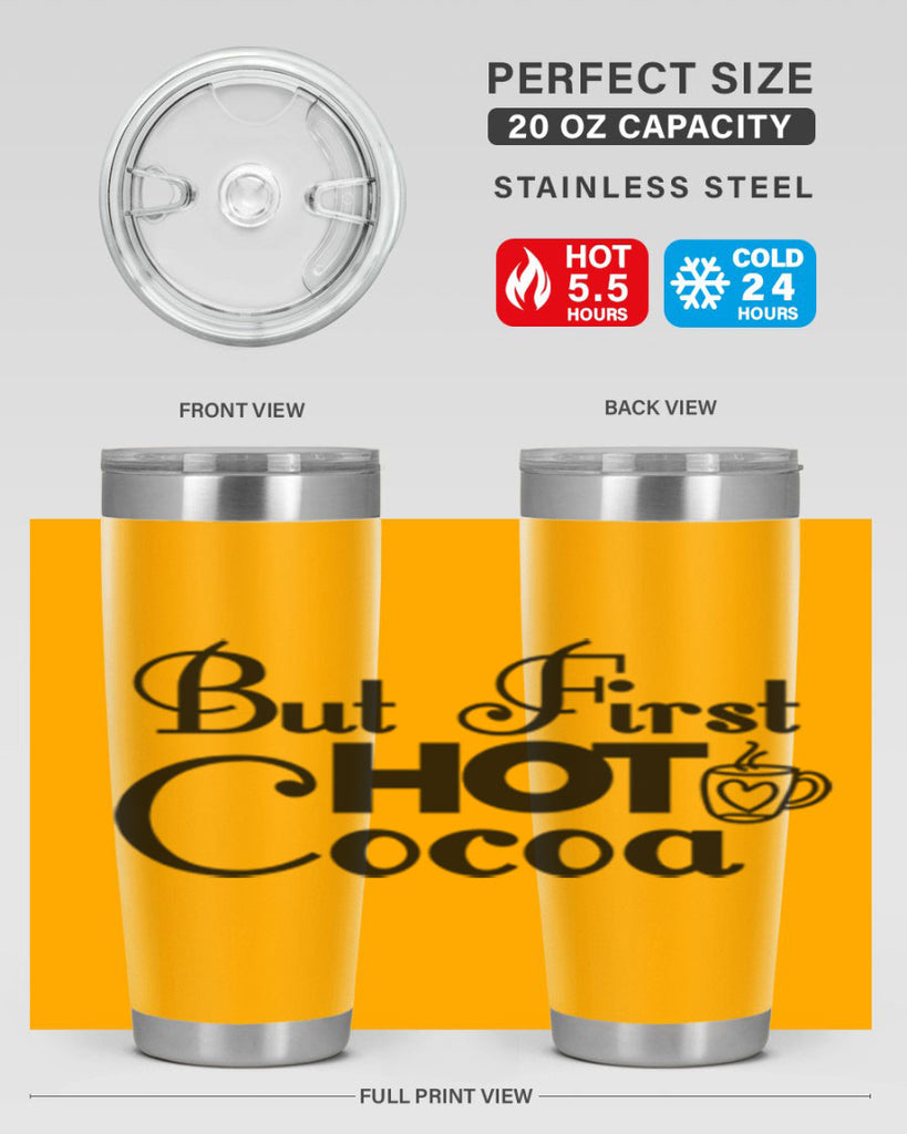 But First Hot Cocoa 31#- winter- Tumbler
