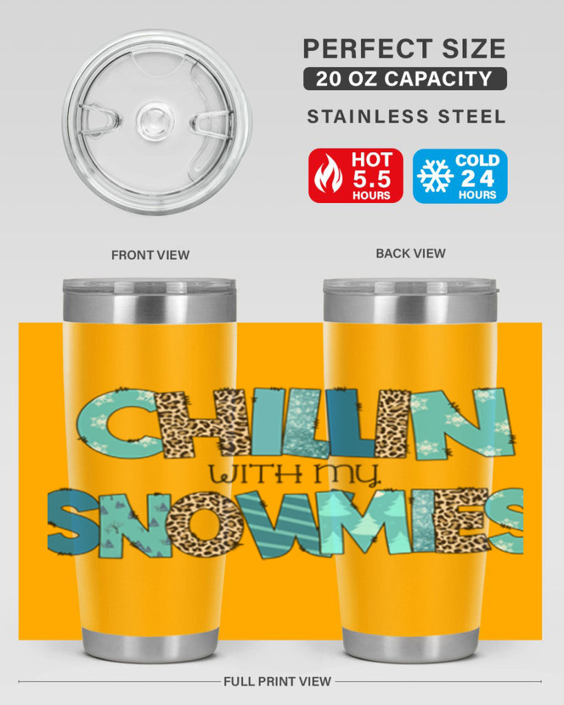 Chillin with my snowmies 43#- winter- Tumbler