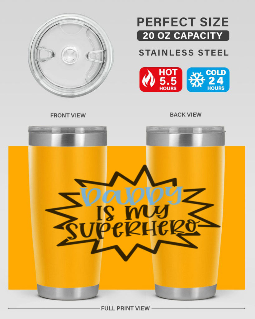 Daddy Is My Superhero Style 101#- baby- tumbler