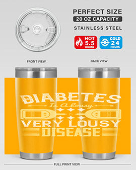 Diabetes is a lousy Very lousy disease Style 1#- diabetes- Tumbler
