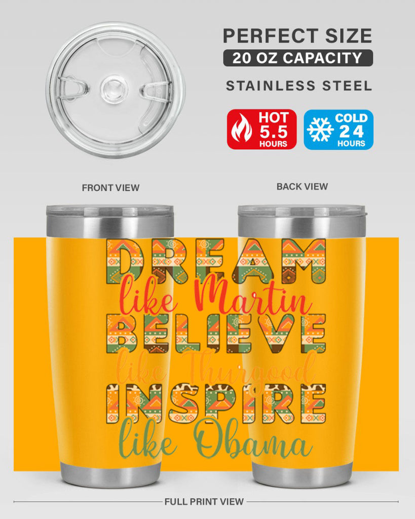 Dream Believe Inspire Junteenth Png 31#- Juneteenth- tumbler