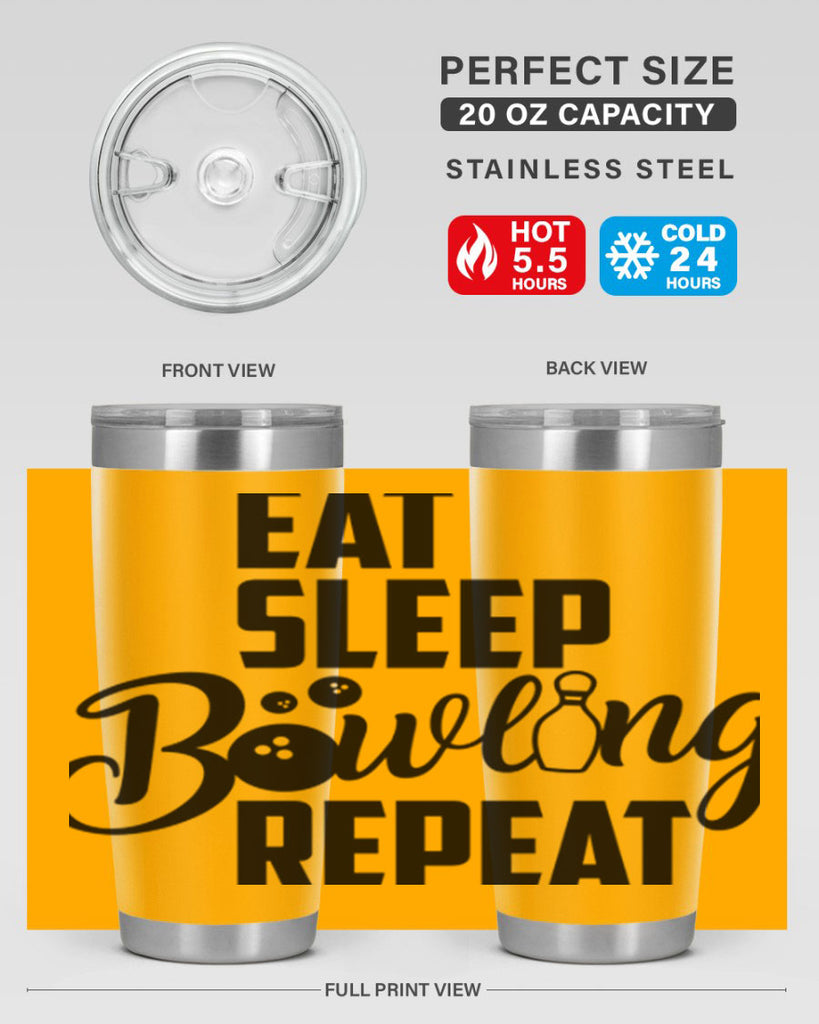 Eat Sleep Bowling Repeat 1322#- bowlig- Tumbler