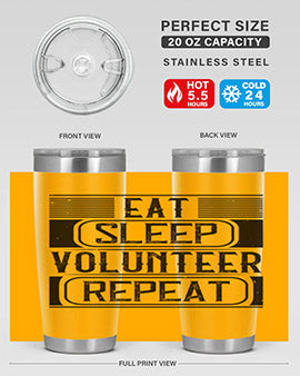 Eat Sleep Volunteer Repeat Style 15#- volunteer- Tumbler