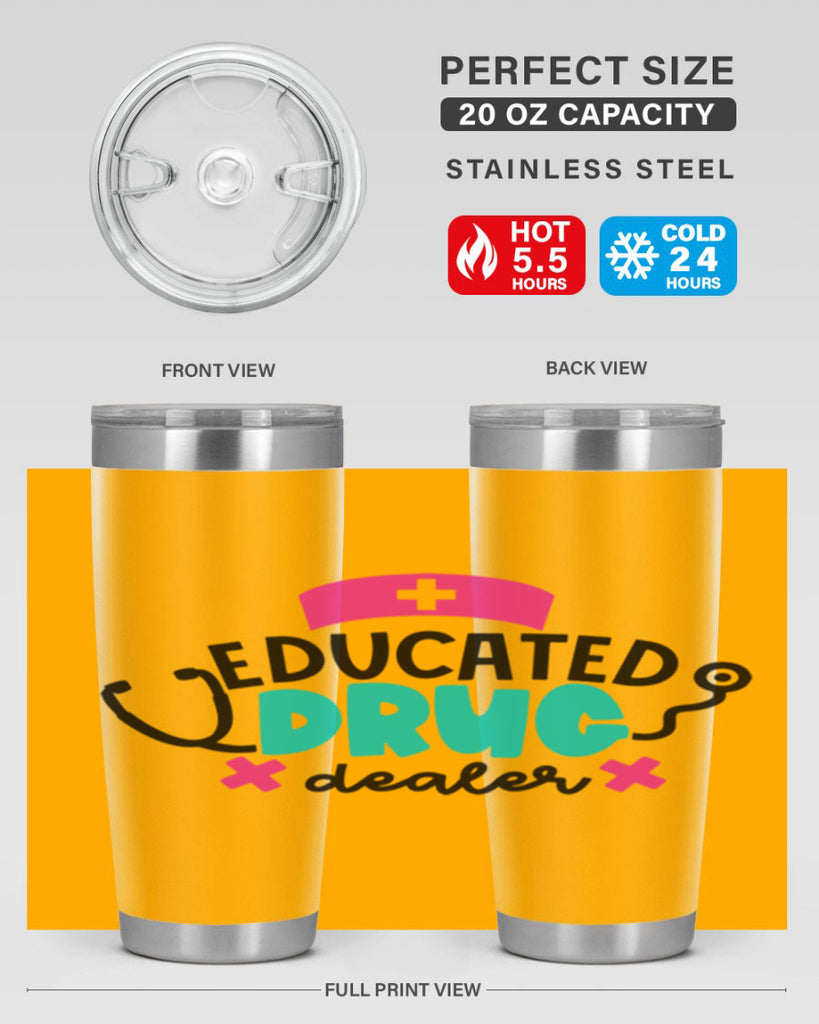 Educated Drug Dealer Style Style 195#- nurse- tumbler