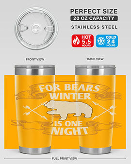 For bears, winter is one night 53#- Bears- Tumbler