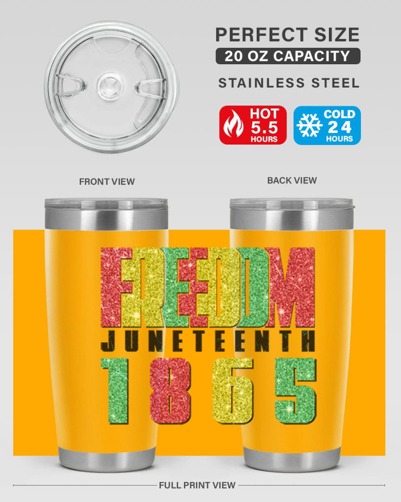 Freedom Juneteenth Since 1865 Design 16#- Juneteenth- tumbler