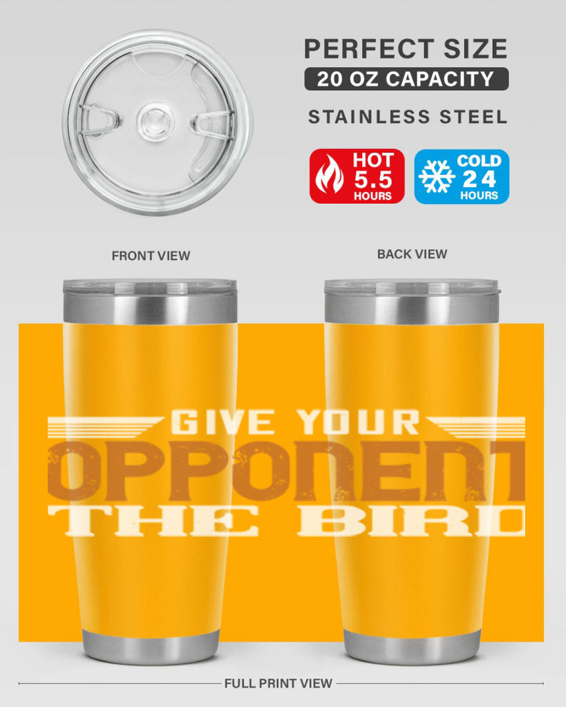 Give your opponent the bird 2268#- badminton- Tumbler