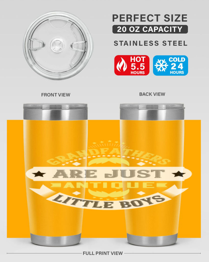 Grandfathers are just antique little boys 123#- grandpa - papa- Tumbler