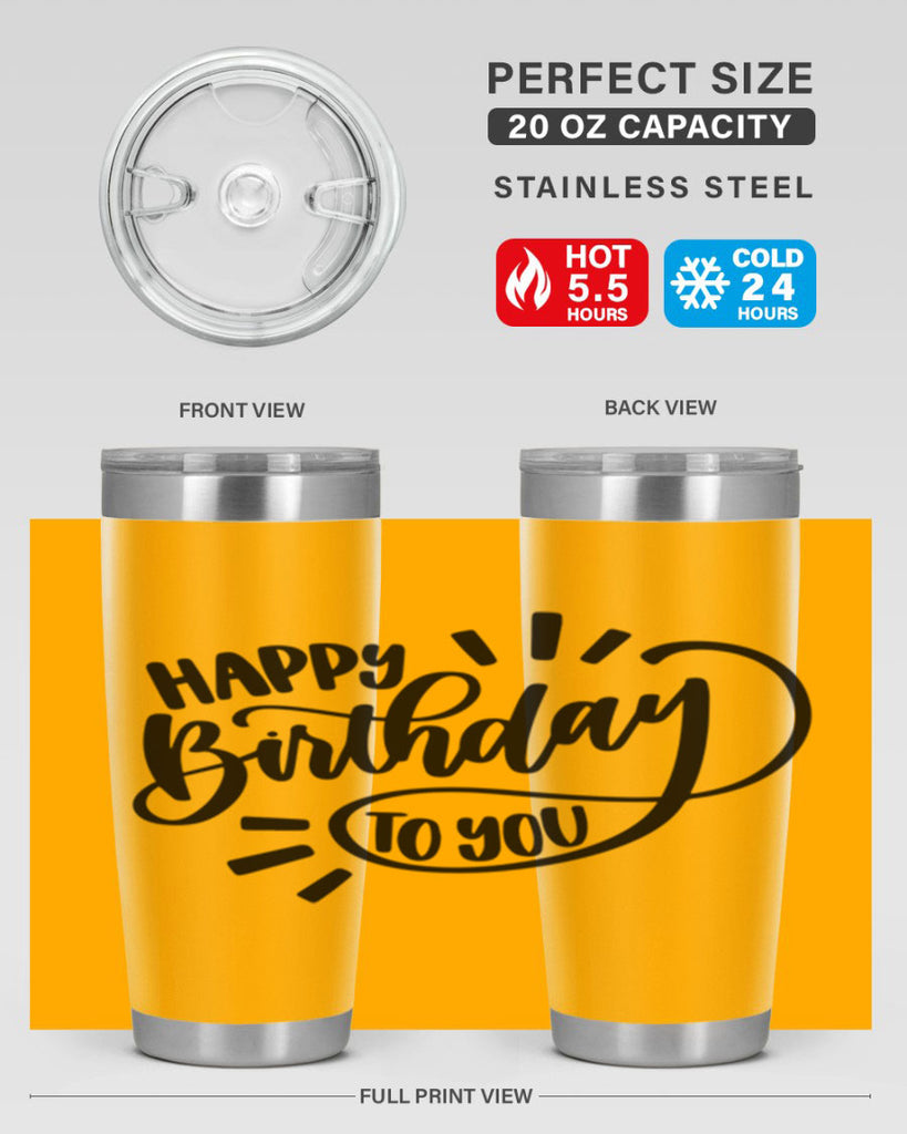 Happy Birthday To You Style 4#- birthday- tumbler