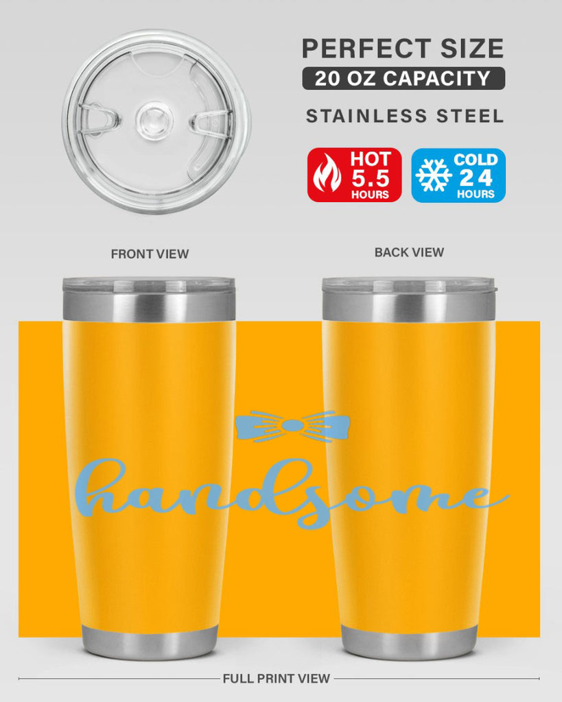 Hello There Handsome Style 92#- baby- tumbler