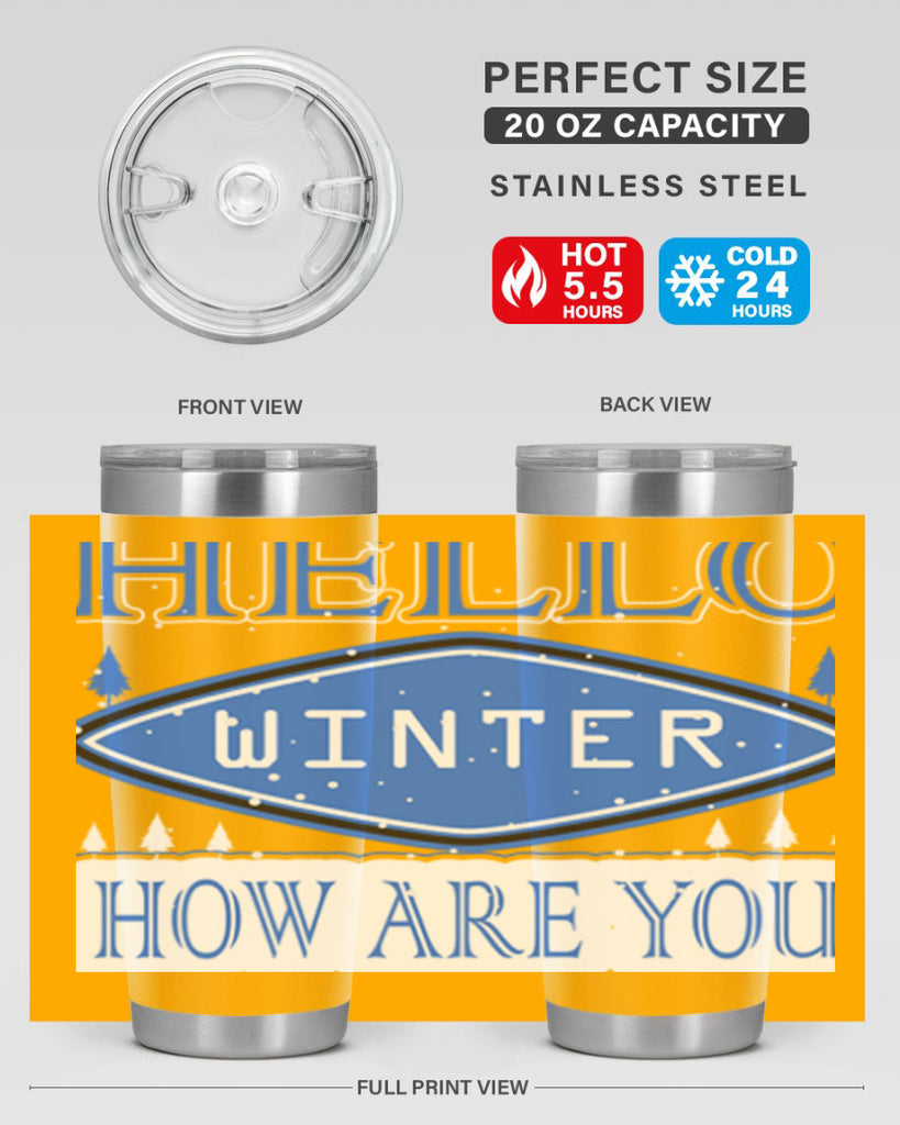 Hello Winter 165#- winter- Tumbler