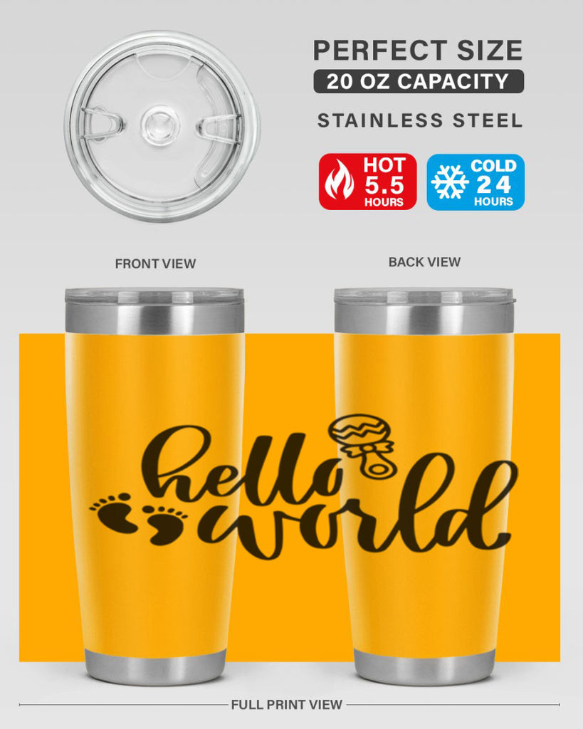 Hello World Style 90#- baby- tumbler