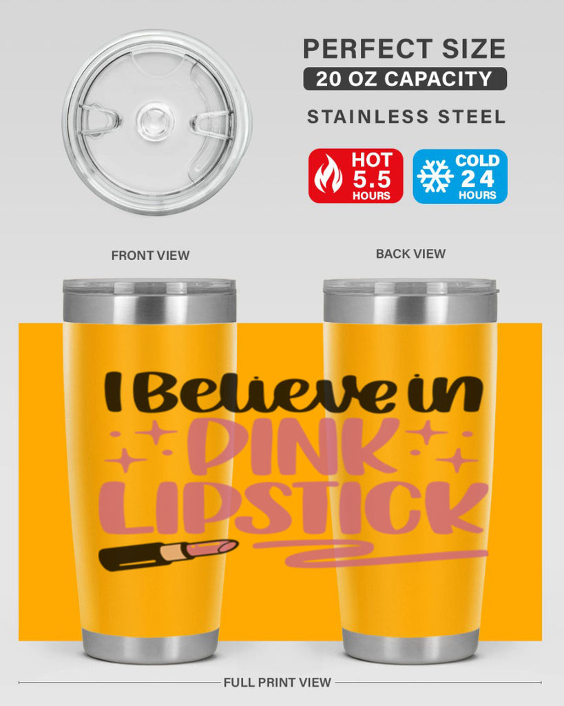 I Believe In Pink Lipstick Style 85#- make up- Tumbler