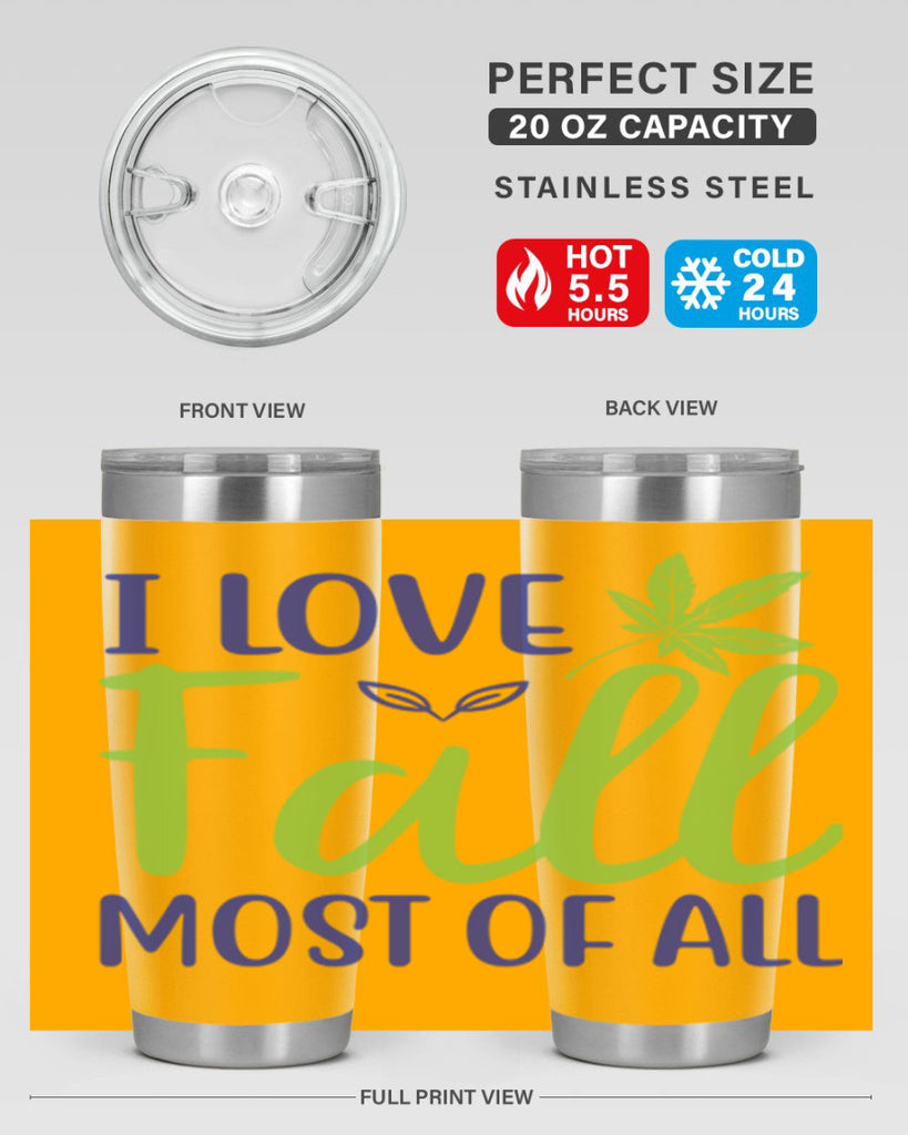 I Love Fall Most of All 329#- fall- Tumbler
