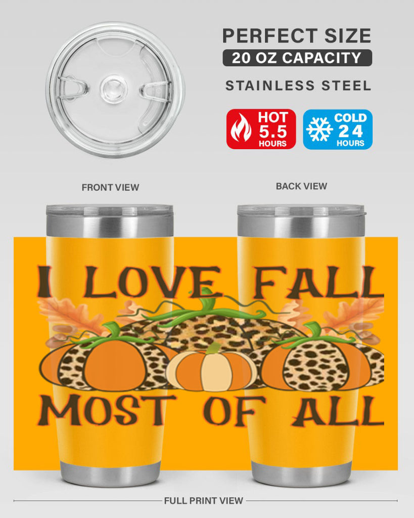 I love fall most of all 333#- fall- Tumbler