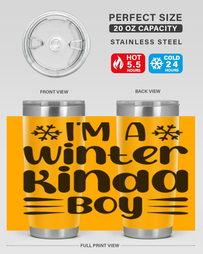 I m a Winter Kinda 244#- winter- Tumbler