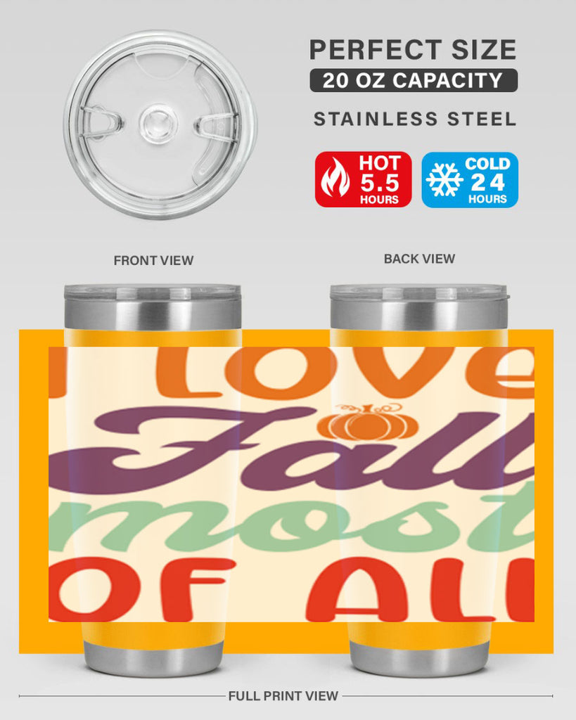 ILoveFallMostof 347#- fall- Tumbler