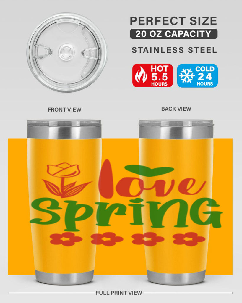 Ilove Spring 275#- spring- Tumbler