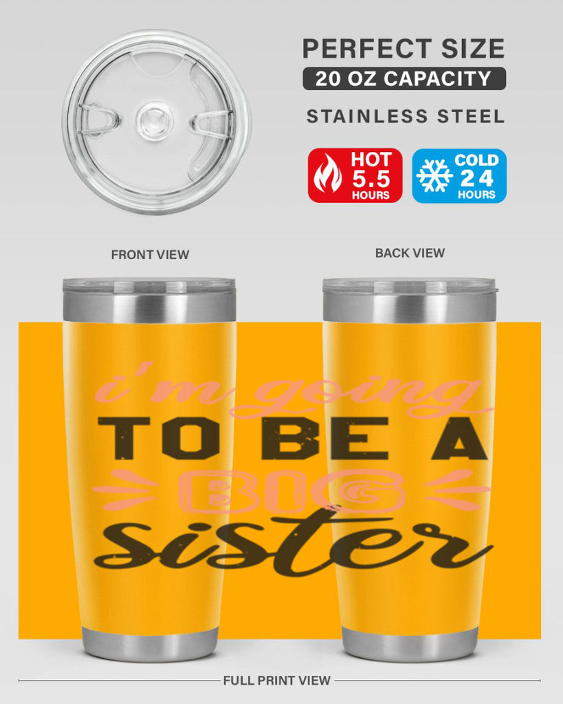 Im going to be a big sister Style 34#- baby shower- tumbler