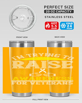 Im trying to raise awareness for veterans Style 43#- self awareness- Tumbler
