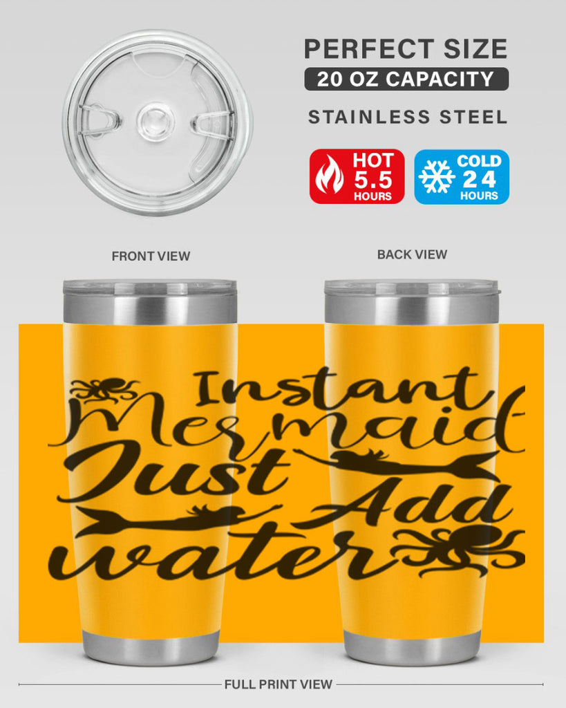 Instant Mermaid Just Add Water 270#- mermaid- Tumbler