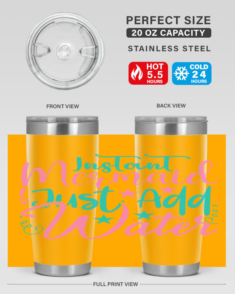 Instant Mermaid Just Add Water 271#- mermaid- Tumbler