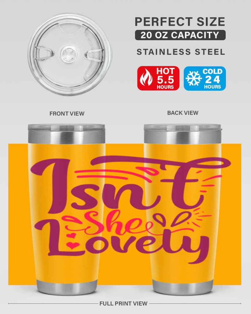 Isnt She Lovely Style 238#- baby- tumbler