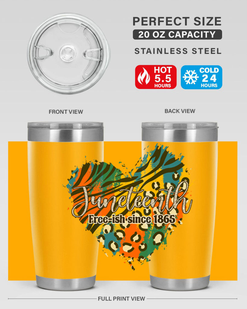 Juneteenth Freeish Since 1865 Heart Png 38#- Juneteenth- tumbler