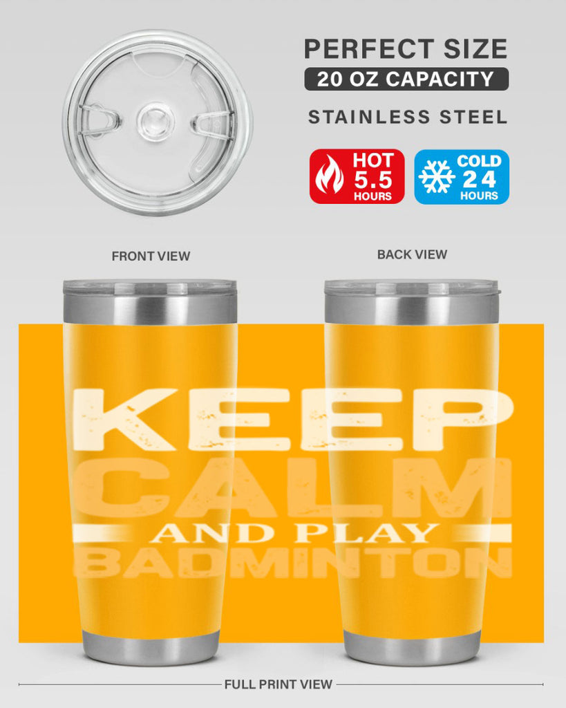 Keep calm 958#- badminton- Tumbler