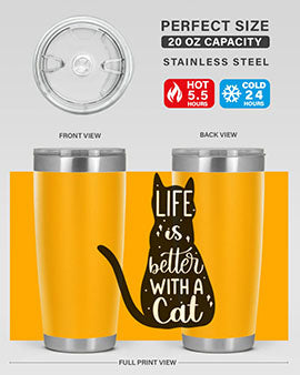 Life Is Better With A Cat Style 98#- cat- Tumbler