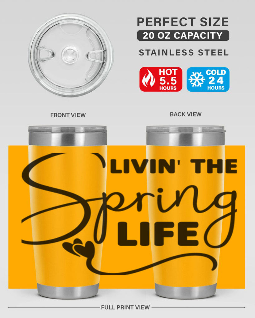 Livin' the Spring Life316#- spring- Tumbler