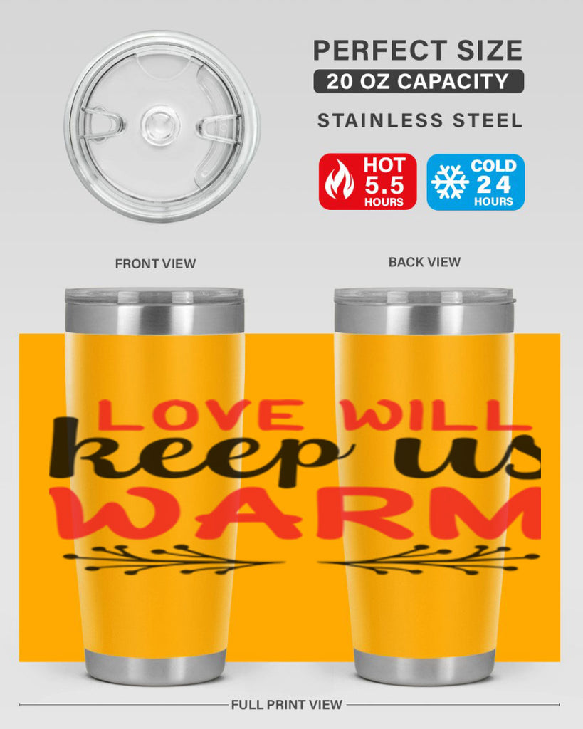 Love will keep us warm 314#- winter- Tumbler