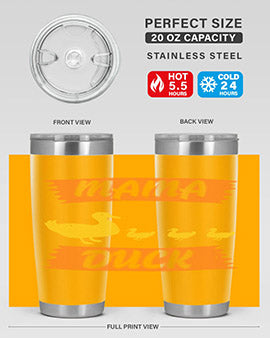 Mama Duck Style 26#- duck- Tumbler