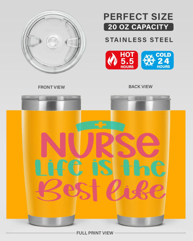 Nurse Life Is The Best Life Style Style 109#- nurse- tumbler