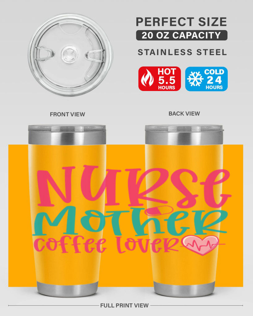 Nurse Mother Coffee Lover Style 371#- nurse- tumbler