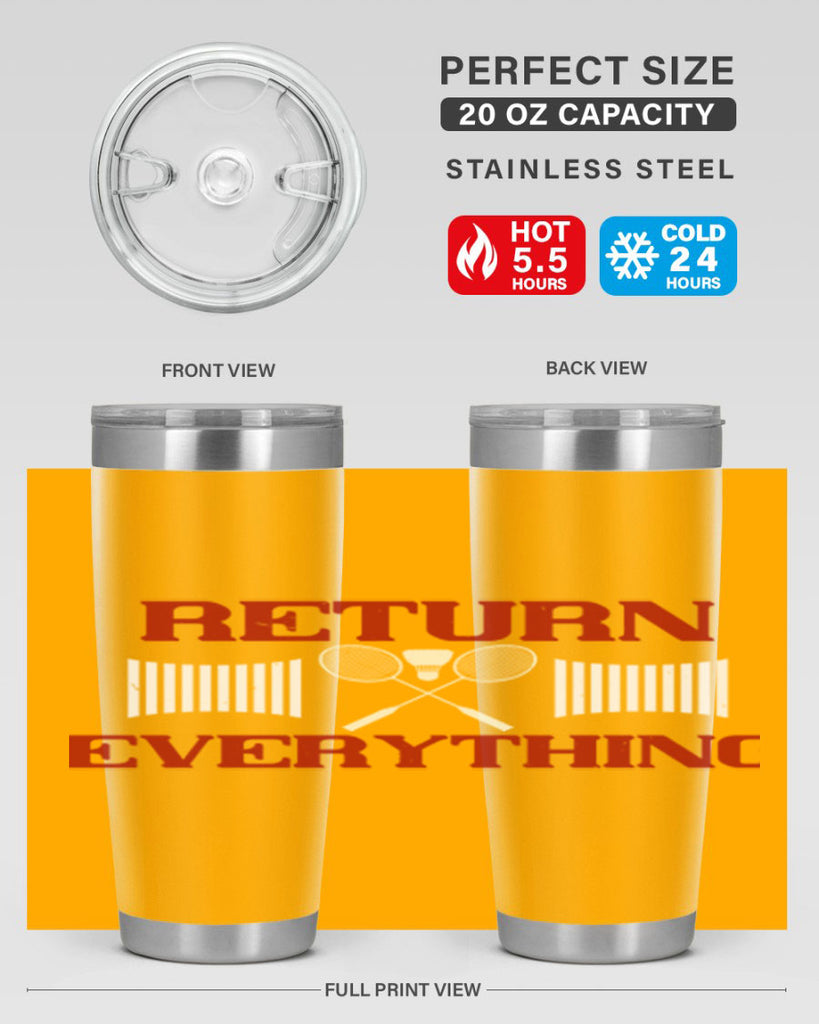 Return Everything 1892#- badminton- Tumbler