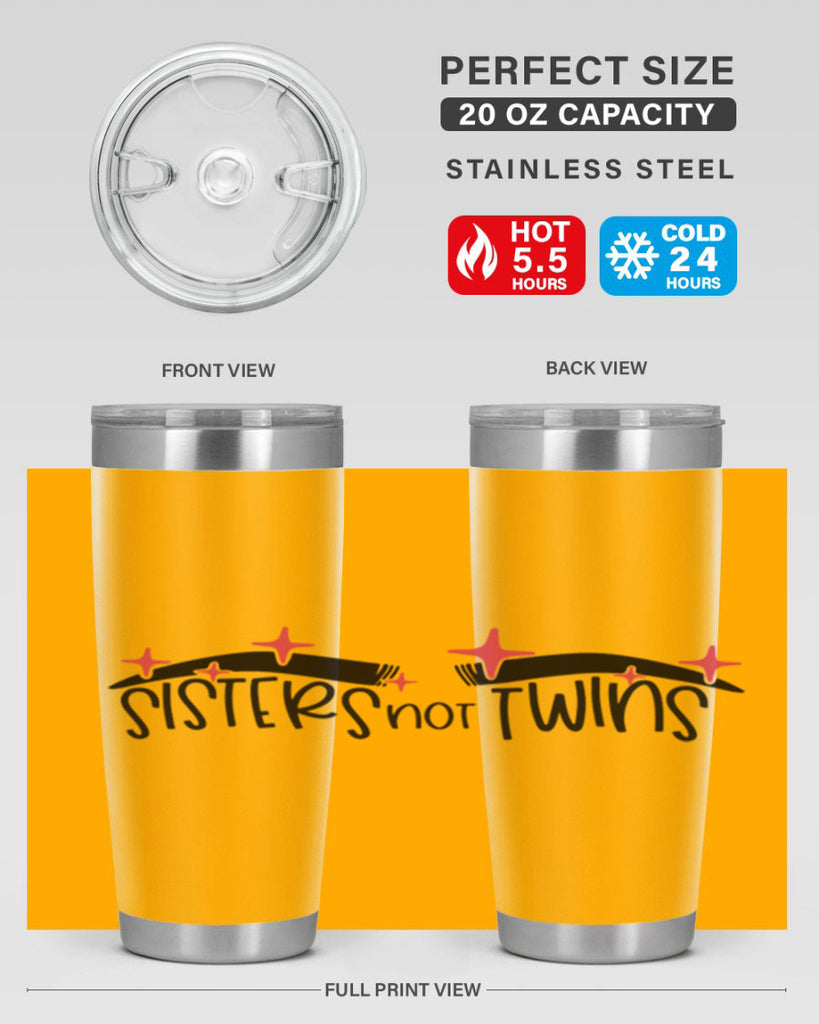 Sisters Not Twins Style 22#- make up- Tumbler