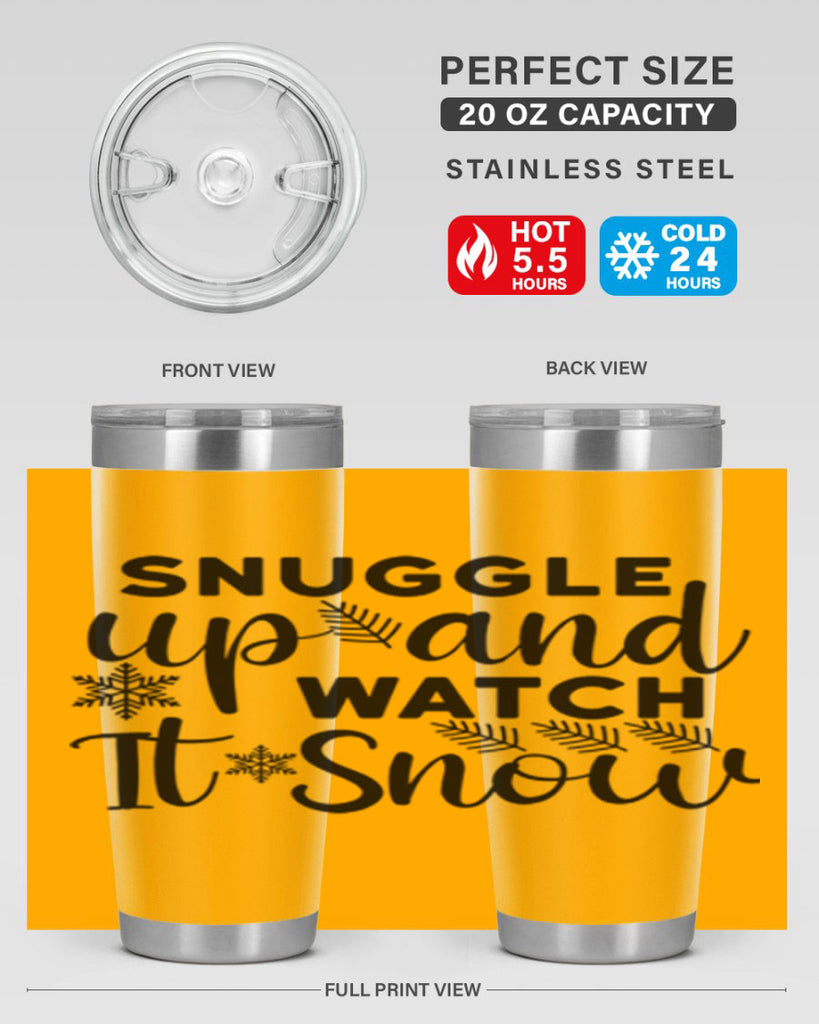 Snuggle Up And Watch It 390#- winter- Tumbler