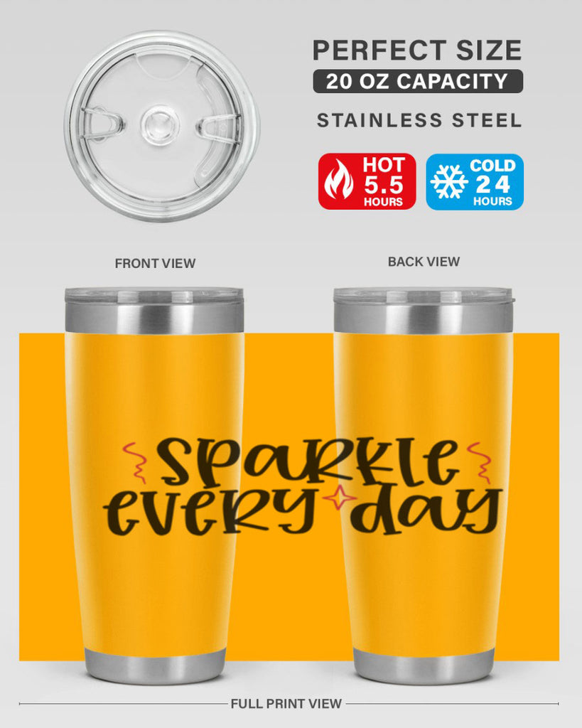 Sparkle every day design Style 220#- make up- Tumbler