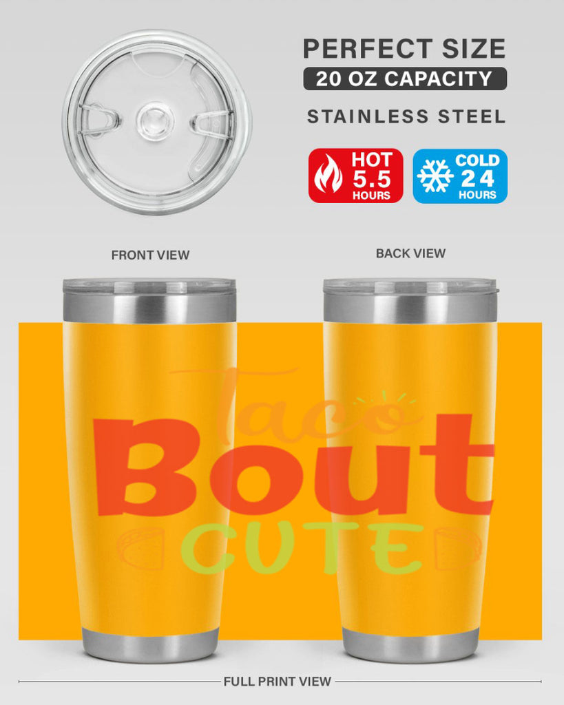 Taco Bout cute Style 198#- baby- tumbler