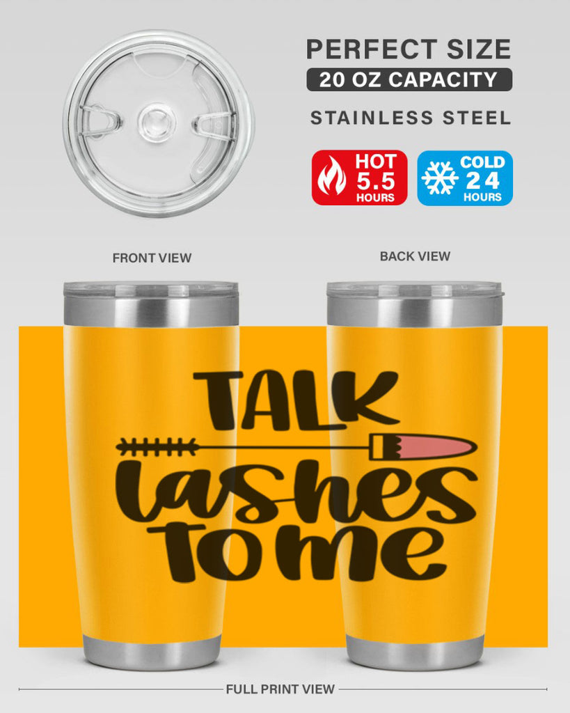 Talk Lashes To Me Style 16#- make up- Tumbler