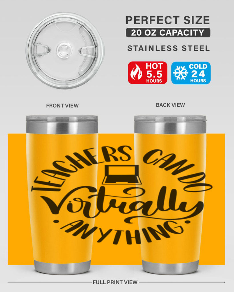 Teachers Can Do Anything Virtually Style 46#- teacher- tumbler