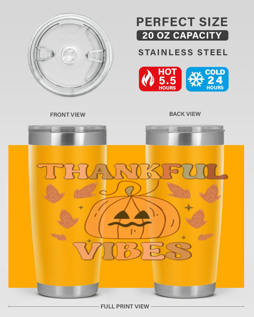Thankful Vibes 607#- fall- Tumbler